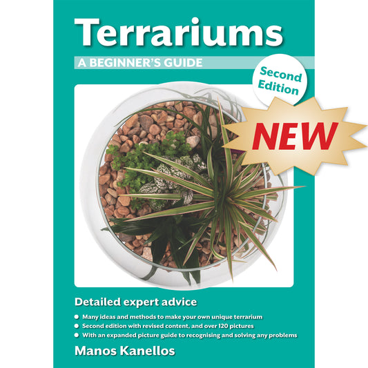 Terrariums - A Beginner’s Guide 2nd edition by Manos Kanellos (book)